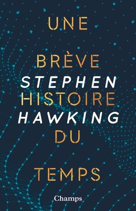 UNE BRÈVE HISTOIRE DU&nbsp;TEMPS