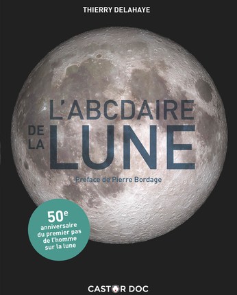 L&rsquo;ABCDAIRE DE LA&nbsp;LUNE