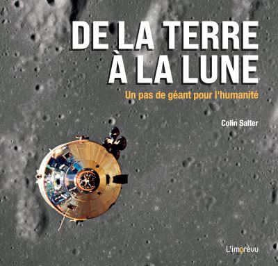 DE LA TERRE A LA&nbsp;LUNE