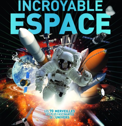 INCROYABLE ESPACE