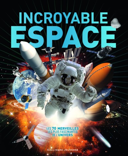 J01901_incroyable_espace_COUV_NV.indd