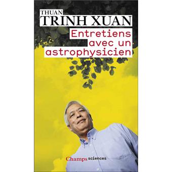 ENTRETIEN AVEC UN ASTROPHYSICIEN ENTRETIEN AVEC UN ASTROPHYSICIEN