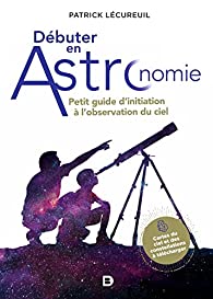 DEBUTER EN ASTRONOMIE